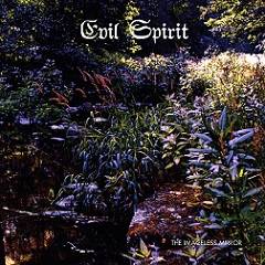 Evil Spirit : The Imageless Mirror